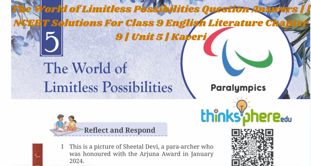 The World of Limitless Possibilities Question Answers