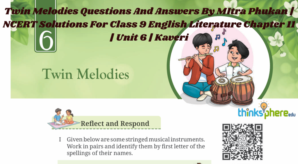 Twin Melodies Questions And Answers By MItra Phukan