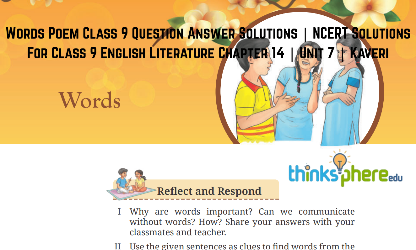 Words Poem Class 9 Question Answer Solutions | NCERT Solutions